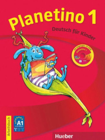 Planetino. Arbeitsbuch. Per la Scuola elementare. Con CD-ROM. Con espansione online. 1. - Josef Alberti - Gabriele Kopp - Siegfried Buttner