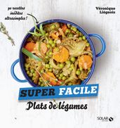 Plats de légumes - super facile