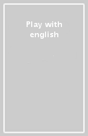 Play with english