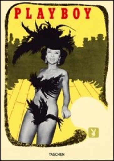 Playboy. Ediz. illustrata - Hugh M. Hefner