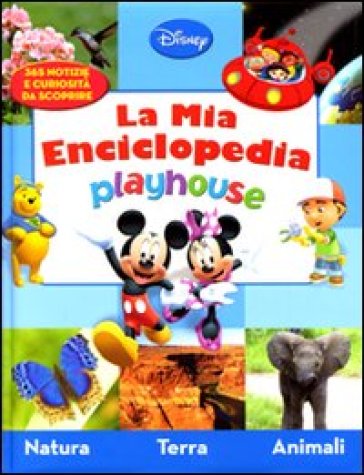 Playhouse. La mia enciclopedia