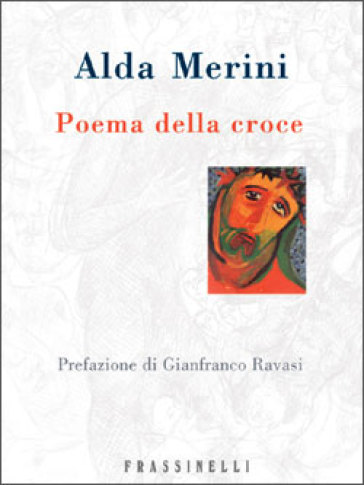 Poema della croce - Alda Merini