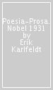 Poesia-Prosa. Nobel 1931