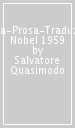 Poesia-Prosa-Traduzioni. Nobel 1959