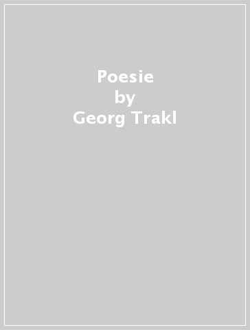 Poesie - Georg Trakl