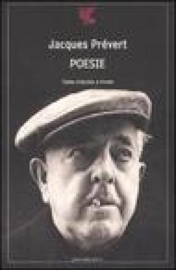 Poesie. Testo francese a fronte - Jacques Prévert