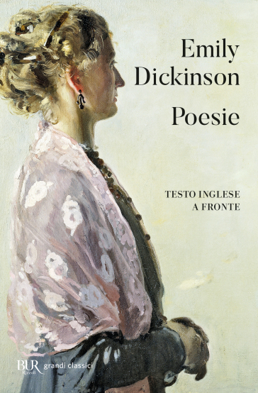 Poesie. Testo inglese a fronte - Emily Dickinson