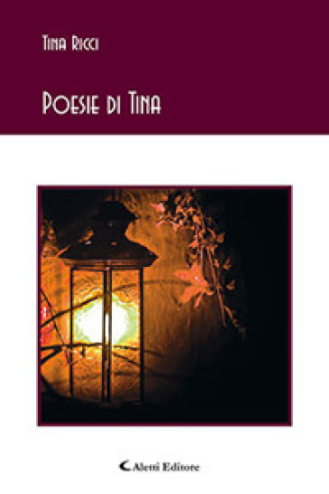 Poesie di Tina - Tina Ricci