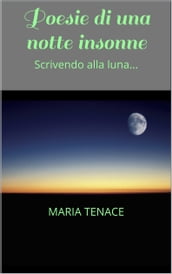 Poesie di una notte insonne