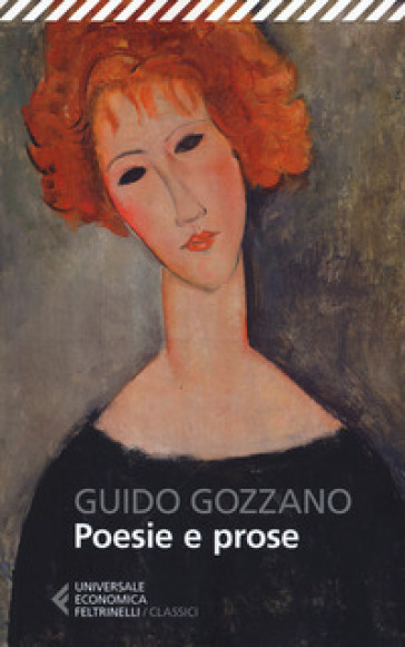 Poesie e prose - Guido Gozzano