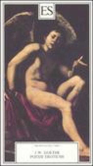 Poesie erotiche - Johann Wolfgang Goethe
