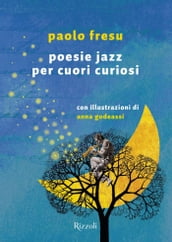 Poesie jazz per cuori curiosi