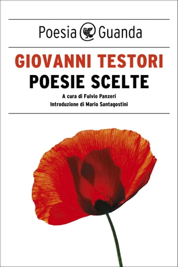 Poesie scelte - Giovanni Testori