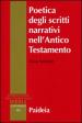 Poetica degli scritti narrativi nell Antico Testamento