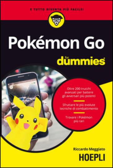 Pokémon GO For Dummies - Riccardo Meggiato