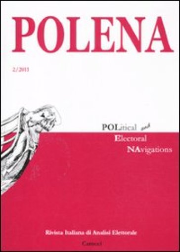 Polena. Rivista italiana di analisi elettorale (2011). 2.