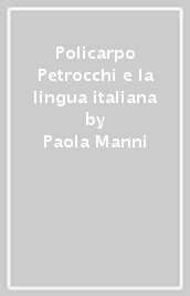 Policarpo Petrocchi e la lingua italiana