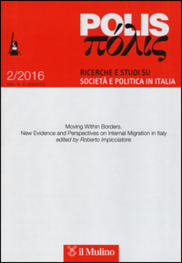 Polis. Ricerche e studi su società e politica in Italia (2016). 2.