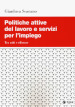 Politiche attive del lavoro e servizi per l impiego. Tra miti e riforme