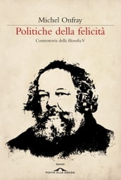 Politiche della felicità