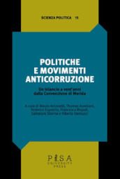 Politiche e movimenti anticorruzione. Un bilancio a vent anni dalla Convenzione di Merida