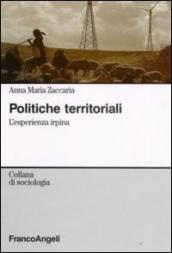 Politiche territoriali. L esperienza irpina