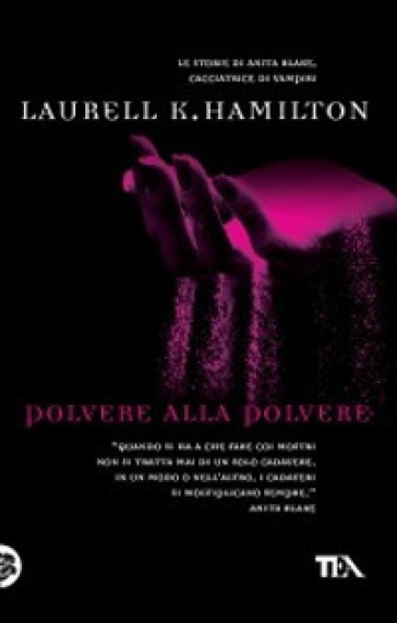 Polvere alla polvere - Laurell K. Hamilton