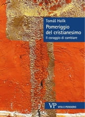 Pomeriggio del cristianesimo