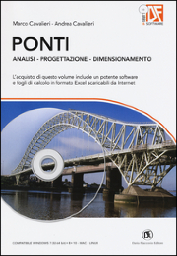 Ponti. Analisi, progettazione, dimensionamento. Con aggiornamento online - Marco Cavalieri - Andrea Cavalieri