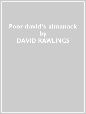 Poor david's almanack - DAVID RAWLINGS