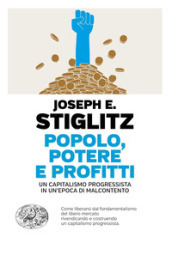 Popolo, potere e profitti. Un capitalismo progressista in un