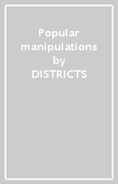 Popular manipulations