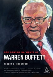 Por dentro da mente de Warren Buffett