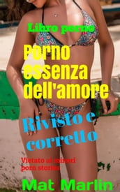 Porno essenza dell amore