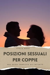 Posizioni Sessuali per Coppie