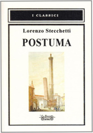 Postuma - Lorenzo Stecchetti