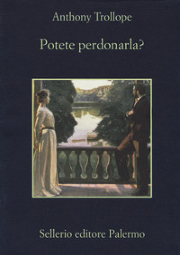 Potete perdonarla? - Anthony Trollope