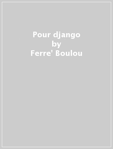 Pour django - Ferre