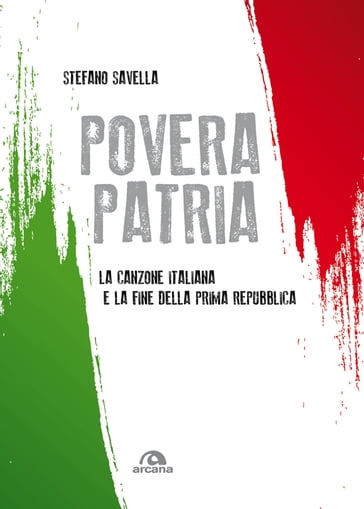 Povera patria - Stefano Savella