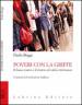 Poveri con la griffe. Il lusso coatto e il ritorno al valore intrinseco