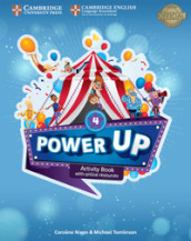 Power up. Level 4. Activity book. With Home booklet. Per la Scuola elementare. Con espansione online