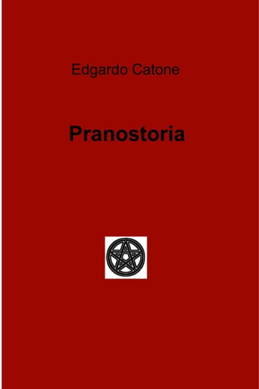 Pranostoria - Edgardo Catone