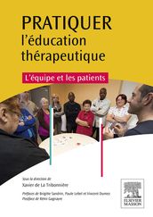 Pratiquer l éducation thérapeutique