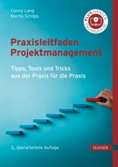 Praxisleitfaden Projektmanagement