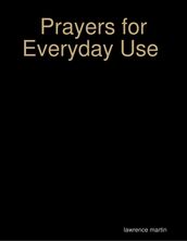 Prayers for Everyday Use