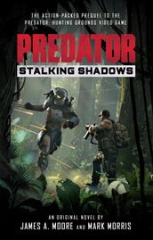 Predator: Stalking Shadows