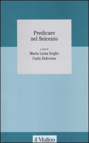 Predicare nel Seicento