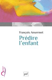 Prédire l enfant