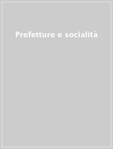 Prefetture e socialità