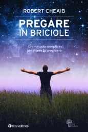 Pregare in briciole